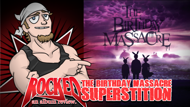 Album Review: The Birthday Massacre - Superstition - Rocked