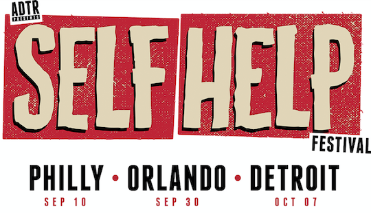 SELF HELP FESTIVAL EXPANDS TO INCLUDE DATES IN PHILLY, DETROIT, ORLANDO & SAN BERNARDINO