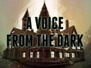 A Voice From The Dark | Audio Drama A Voice From The Dark