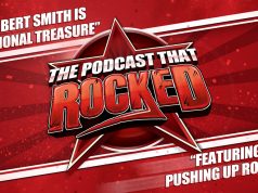 The Podcast That Rocked | Robert Smith Is A National Treasure (ft. Pushing Up Roses)
