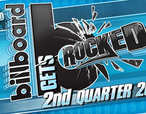 Billboard Gets Rocked | 2nd Quarter 2019 Billboard Gets Rocked 2nd Quarter 2019