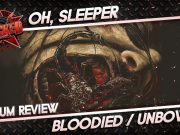 Oh, Sleeper – Bloodied/Unbowed | Album Review Album Review: Oh, Sleeper - Bloodied/Unbowed