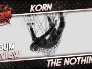 Korn – The Nothing | Album Review Korn - The Nothing | Album Review