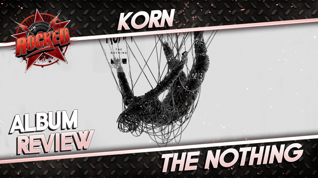 Korn - The Nothing | Album Review