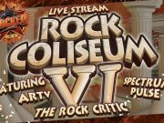 Rock Coliseum VI (ft. ARTV, Spectrum Pulse, The Rock Critic) | Live Stream Rock Coliseum