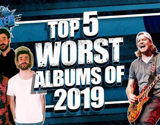 Top 5 WORST Albums Of 2019 Top 5 Worst Albums Of 2019