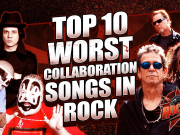 Top 10 WORST Collaboration Songs In Rock Top 10 WORST Collaboration Songs In Rock