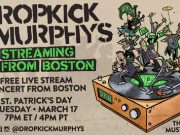Dropkick Murphys Announce “Streaming Up From Boston” Dropkick Murphys