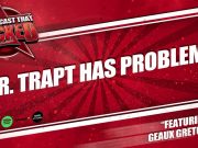Mr. Trapt Has Problems| The Podcast That Rocked The Podcast That Rocked
