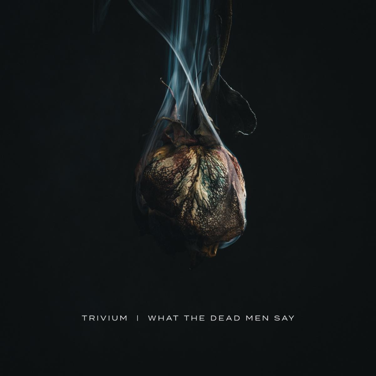 Trivium What The Dead Men Say