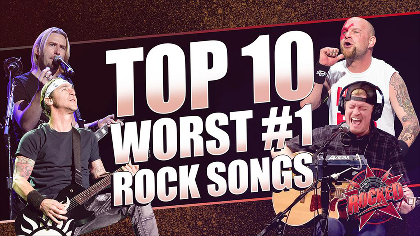 top-10-worst-1-rock-songs-rocked