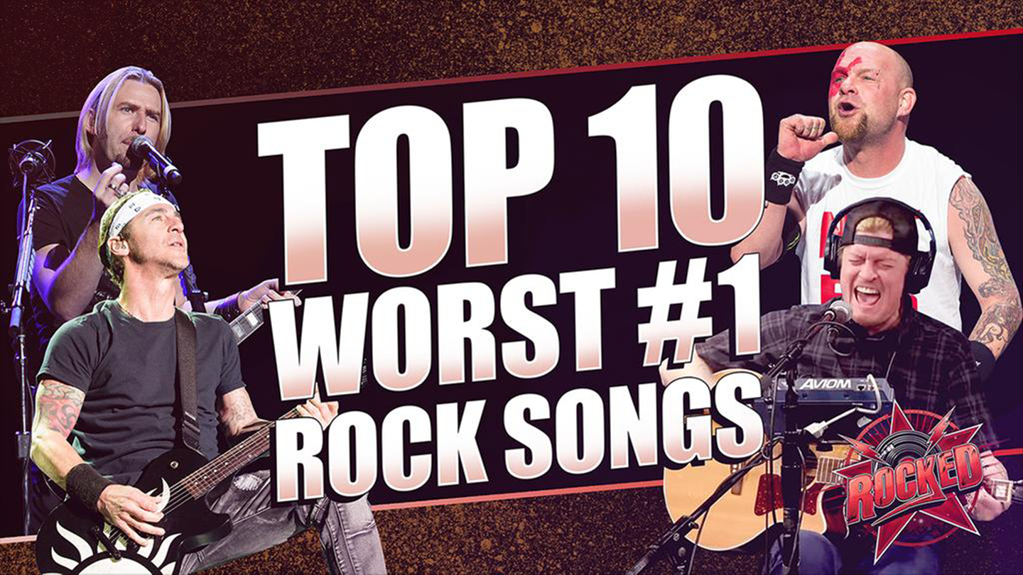 Top 10 Worst #1 Rock Songs
