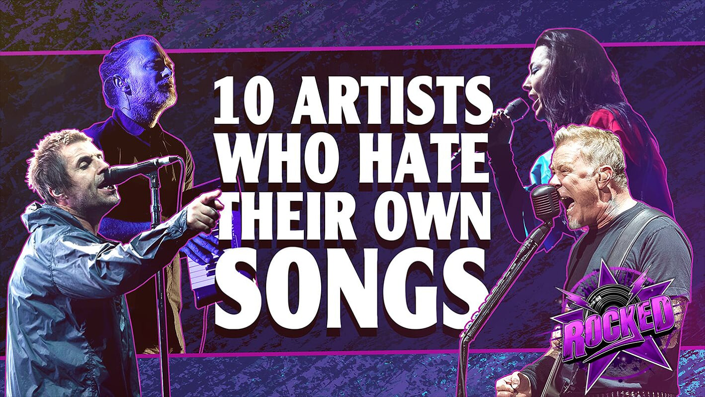 10 Artists Who Hate Their Own Songs
