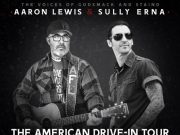 Aaron Lewis & Sully Erna Announce The American Drive-In Tour Aaron Lewis And Sully Erna