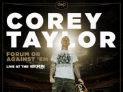 Corey Taylor Announces “Forum Or Against ‘Em” 10/2 Corey Taylor Forum
