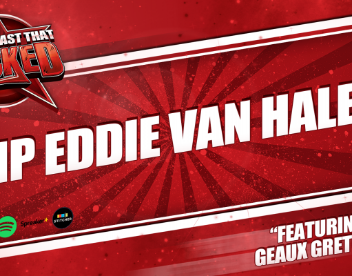 RIP Eddie Van Halen | The Podcast That Rocked The Podcast That Rocked
