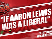 If Aaron Lewis Was A Liberal – The Podcast That Rocked The Podcast That Rocked