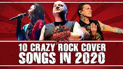 10 Crazy Rock Cover Songs In 2020