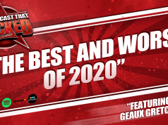 The Best And Worst Of 2020 | The Podcast That Rocked The Podcast That Rocked