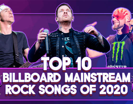 Top 10 Billboard Mainstream Rock Songs Of 2020 Top 10 Billboard Mainstream Rock Songs Of 2020