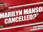 Marilyn Manson Cancelled? | The Podcast That Rocked The Podcast That Rocked