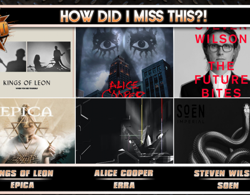 Kings Of Leon, Alice Cooper, Epica, more | How Did I Miss This?! How Did I Miss This