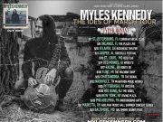 Myles Kennedy Announces 1st Leg Of The Ides Of March Tour Myles Kennedy