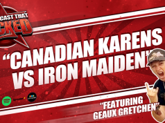 The Podcast That Rocked – Canadian Karens VS Iron Maiden The Podcast That Rocked