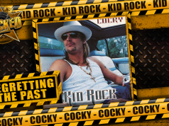 Kid Rock – Cocky | Regretting The Past Kid Rock