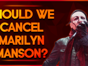 Should We Cancel Marilyn Manson Should We Cancel Marilyn Manson