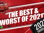 The Best & Worst Of 2021 | The Podcast That Rocked The Podcast That Rocked