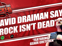 The Podcast That Rocked | David Draiman Says “Rock Isn’t Dead” The Podcast That Rocked
