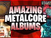 10 Great Metalcore Albums (yes, really) Metalcore Albums