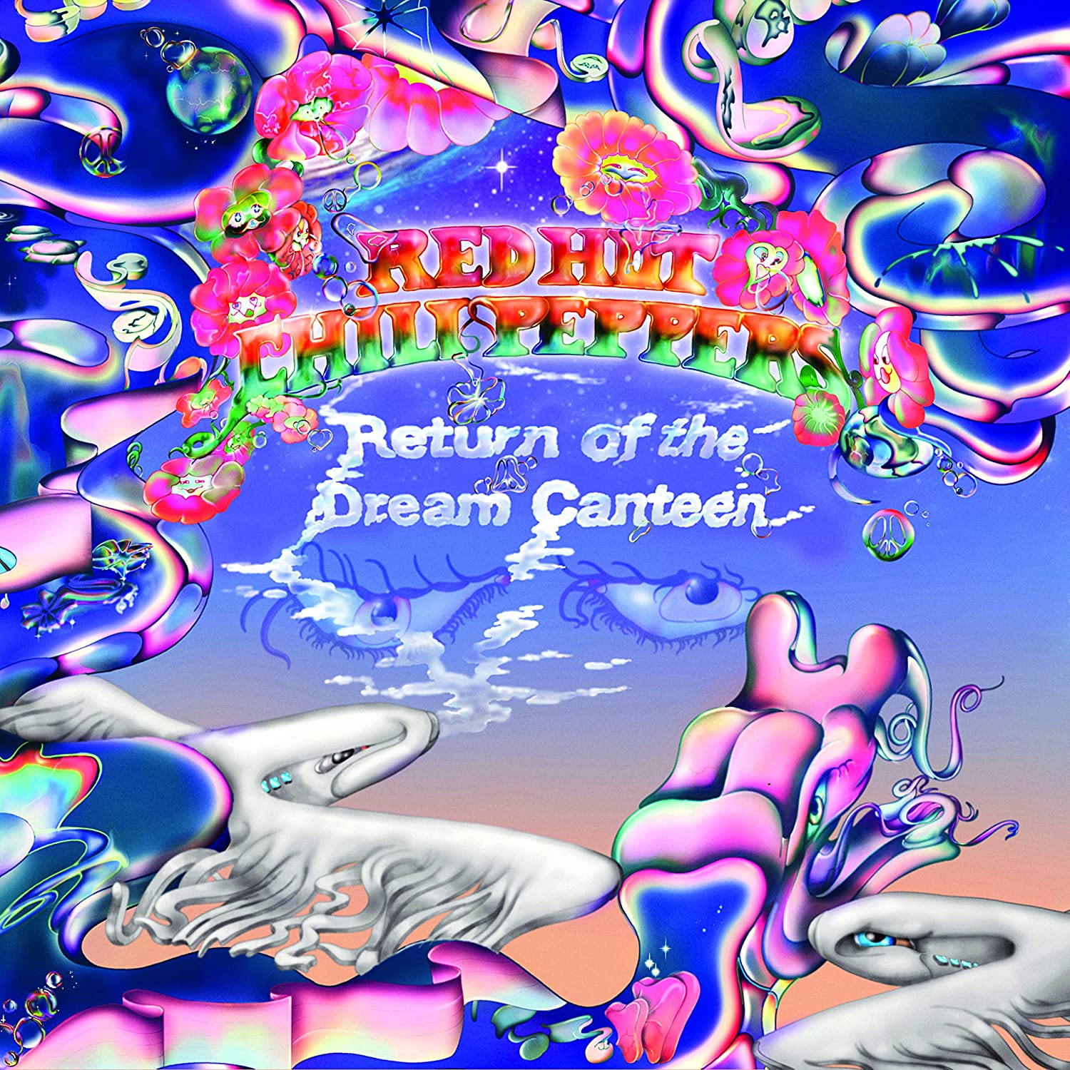 Red Hot Chili Peppers Return Of The Dream Canteen