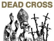 Dead Cross – II | Album Review Dead Cross II