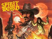 SpiritWorld – Deathwestern | Album Review SpiritWorld Deathwestern Album Review
