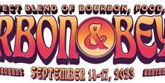 Bourbon & Beyond Returns to Louisville on September 14-17, 2023