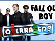 Is Fall Out Boy Overrated? Is Fall Out Boy overrated?