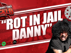 Rot In Jail Danny | The Podcast That Rocked Rot In Jail Danny | The Podcast That Rocked