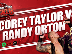 Corey Taylor VS Randy Orton | The Podcast That Rocked Corey Taylor VS Randy Orton | The Podcast That Rocked