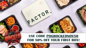 Go to https://strms.net/factor75_rockedreviewsnet and use code POGROCKEDNOV50 for 50% off your first box!