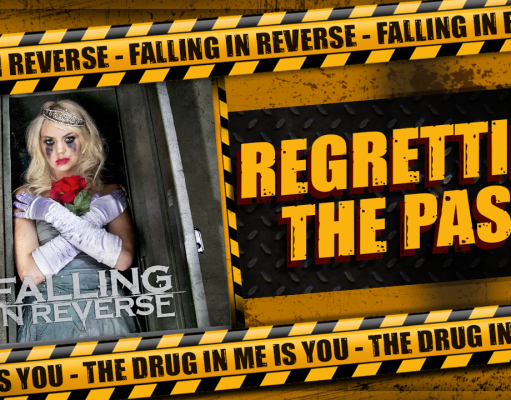 Regretting The Past | Falling In Reverse – The Drug In Me Is You Regretting The Past Falling In Reverse The Drug In Me Is You