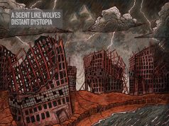 A Scent Like Wolves – Distant Dystopia | Album Review