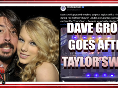 Dave Grohl Goes After Taylor Swift | The Podcast That Rocked Dave Grohl Goes After Taylor Swift | The Podcast That Rocked