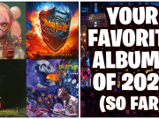 YOUR Favorite Albums Of 2024 (So Far) YOUR Favorite Albums Of 2024 (So Far)