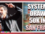 SYSTEM OF A DOWN Draws 50k In San Francisco | The Podcast That Rocked SYSTEM OF A DOWN Draws 50k In San Francisco | The Podcast That Rocked