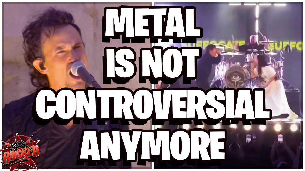 Metal Is Not Controversial Anymore