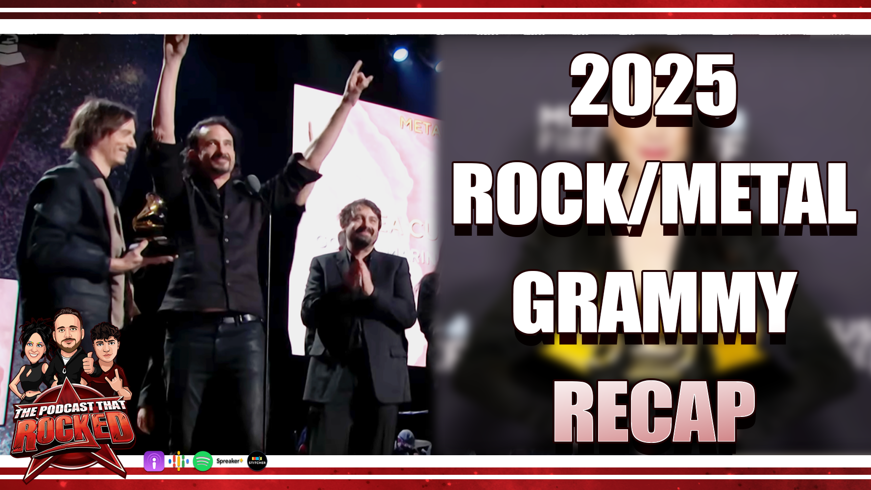 2025 Rock/Metal GRAMMYs Recap | The Podcast That Rocked