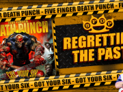 Regretting The Past | Five Finger Death Punch – Got Your Six Regretting The Past Five Finger Death Punch Got Your Six
