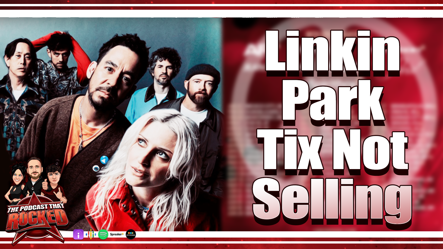 LINKIN PARK US Tour Not Selling and Offering Discounts | The Podcast That Rocked